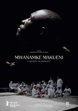 电影《马库埃尼女人 Mwanamke Makueni‎ (2023)》 - 1080P/720P/360P高清标清网盘迅雷下载