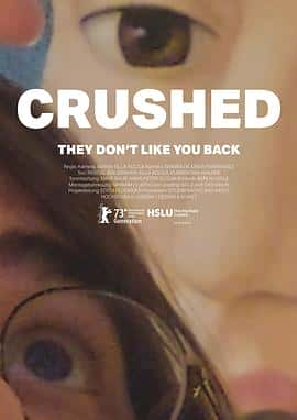 电影《情迷意碎 Crushed‎ (2022)》 - 1080P/720P/360P高清标清网盘迅雷下载