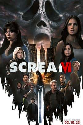 电影《惊声尖叫6 Scream VI‎ (2023)》 - 1080P/720P/360P高清标清网盘迅雷下载