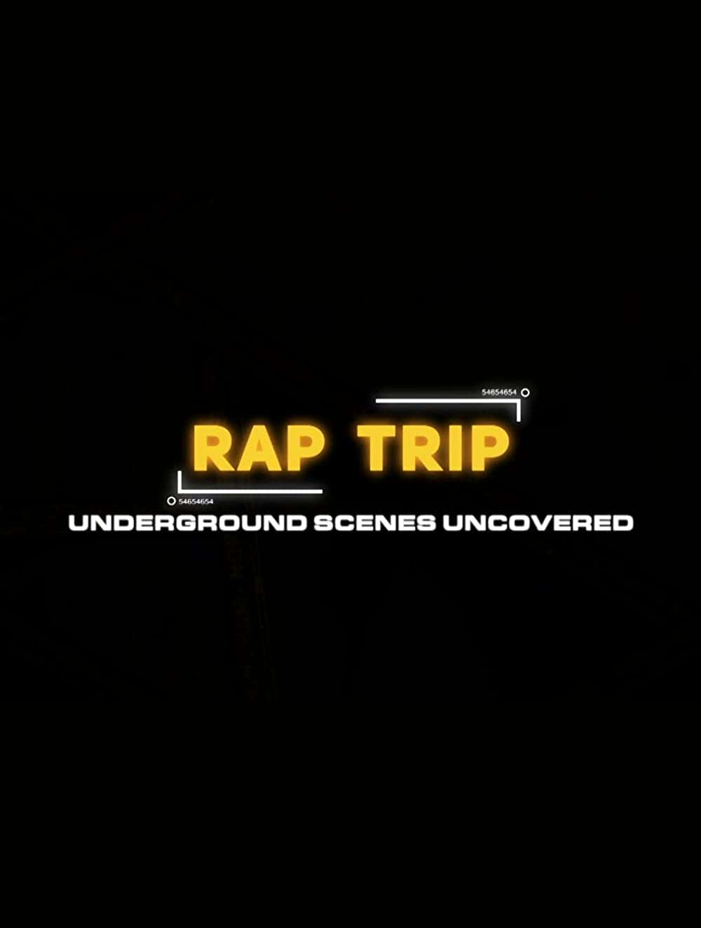 原版纪录片《揭开说唱之旅的地下场景/Rap Trip Underground Scenes Uncovered》S01 720p HDTV x264-DARKFLiX 原版无字纪录片解说素材1080高清下载