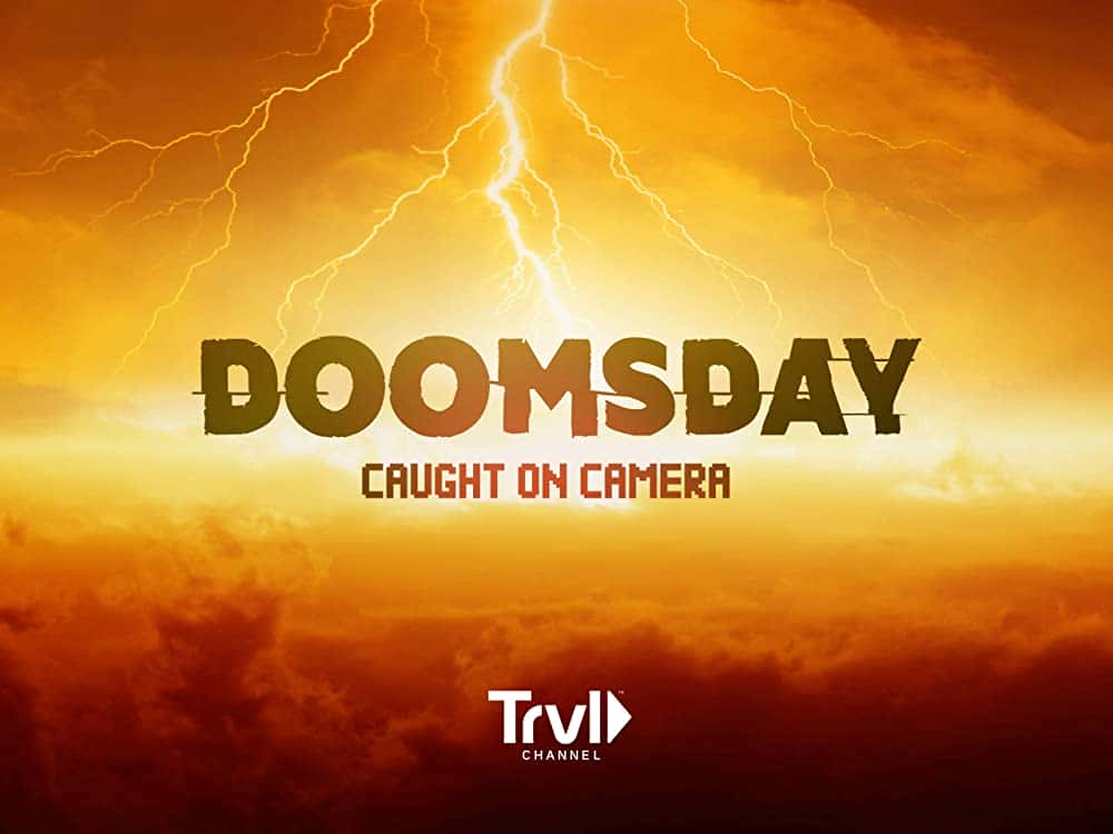 原版纪录片《相机捕捉到的世界末日/Doomsday Caught On Camera》S01 1080p TRVL WEBRip AAC2 0 x264-BOOP 原版无字纪录片解说素材1080高清下载