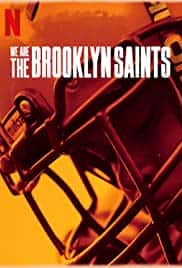 原版纪录片《我们是布鲁克林圣徒/We Are the Brooklyn Saints》S01 WEBRip x264-ION10 原版无字纪录片解说素材1080高清下载