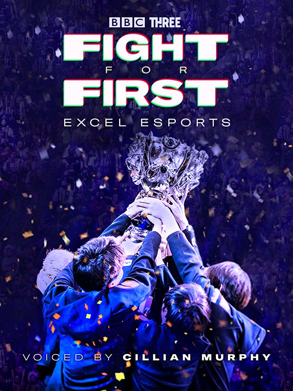 原版纪录片《争夺第一个 Excel 电子竞技/Fight for First Excel Esports》S01 720p WEBRip AAC2 0 x264-iPlayerTV 原版无字纪录片解说素材1080高清下载