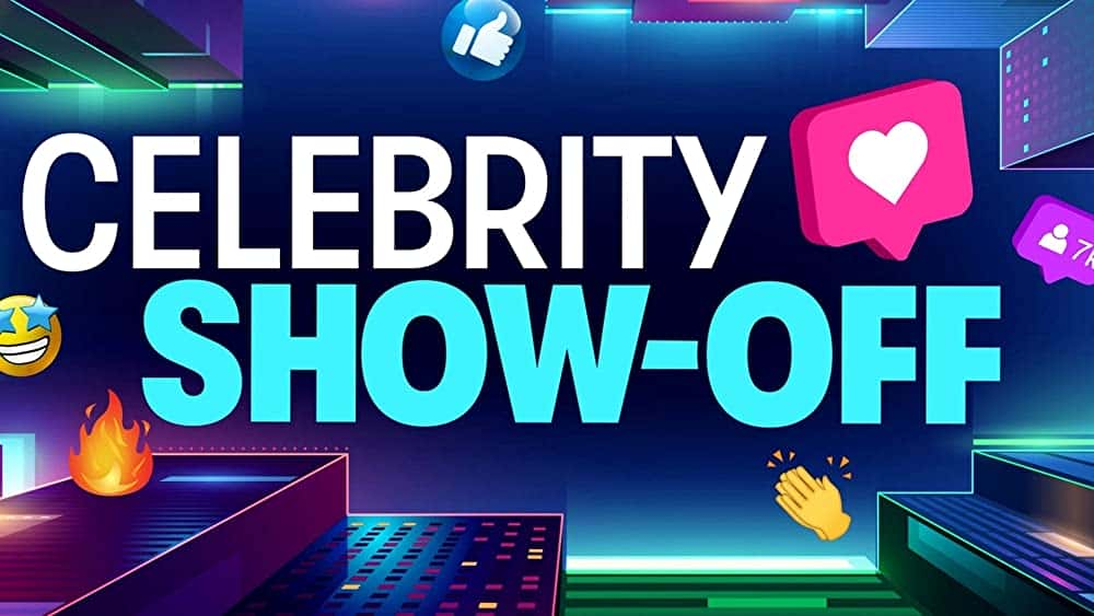 原版纪录片《名人炫耀/Celebrity Show-Off》S01 WEBRip AAC2 0 x264-BAE 原版无字纪录片解说素材1080高清下载