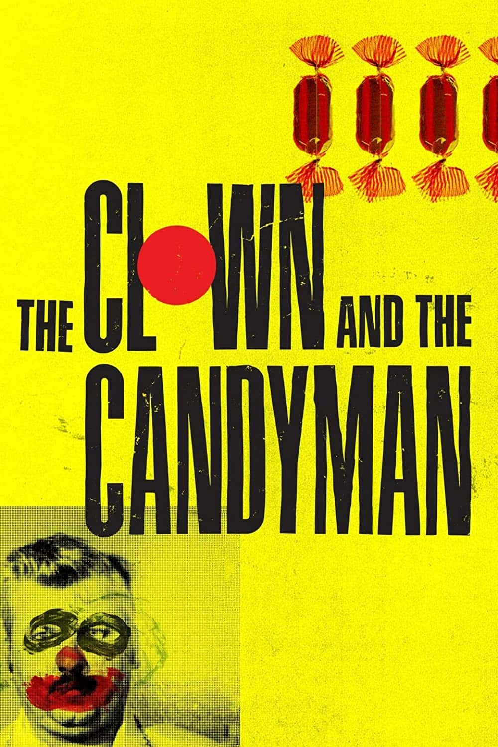 原版纪录片《小丑与糖果人/The Clown and the Candyman》S01 720p WEBRip AAC2 0 x264-KOMPOST 原版无字纪录片解说素材1080高清下载