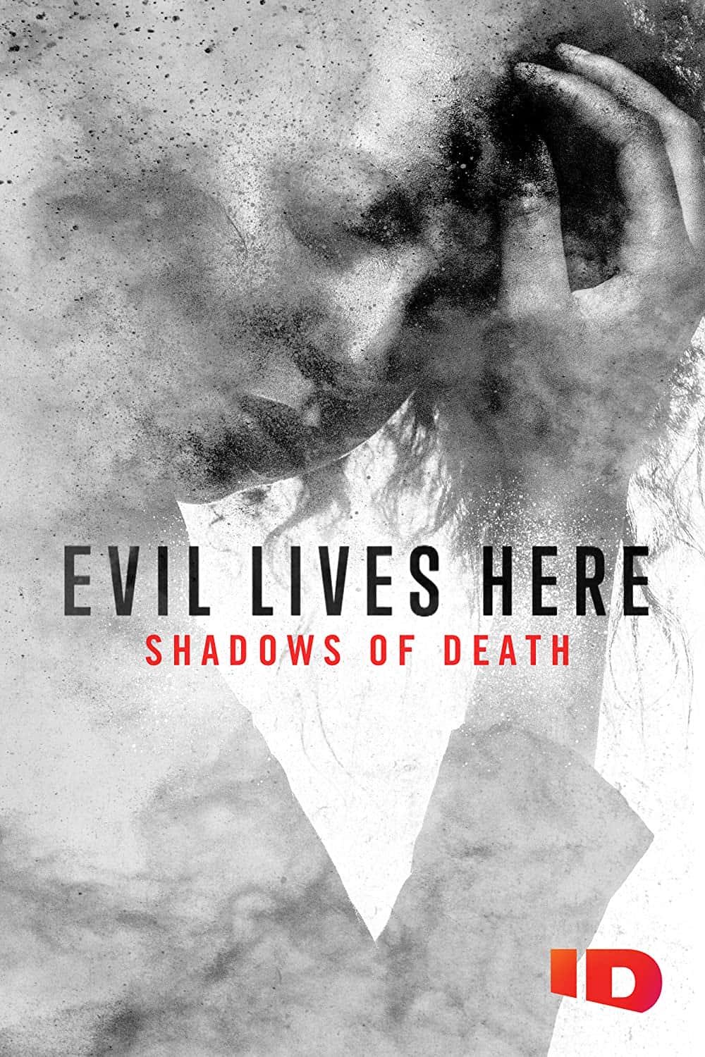 原版纪录片《邪恶在这里生活死亡的阴影/Evil Lives Here Shadows Of Death》S01 1080p AMZN WEBRip DDP2 0 x264-LycanHD 原版无字纪录片解说素材1080高清下载