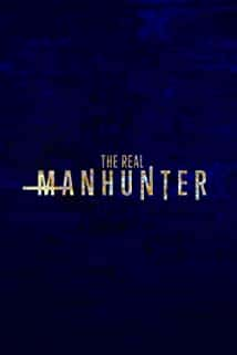 原版纪录片《真正的猎人/The Real Manhunter》S01 720p AMZN WEBRip DDP2 0 x264-TEPES 原版无字纪录片解说素材1080高清下载