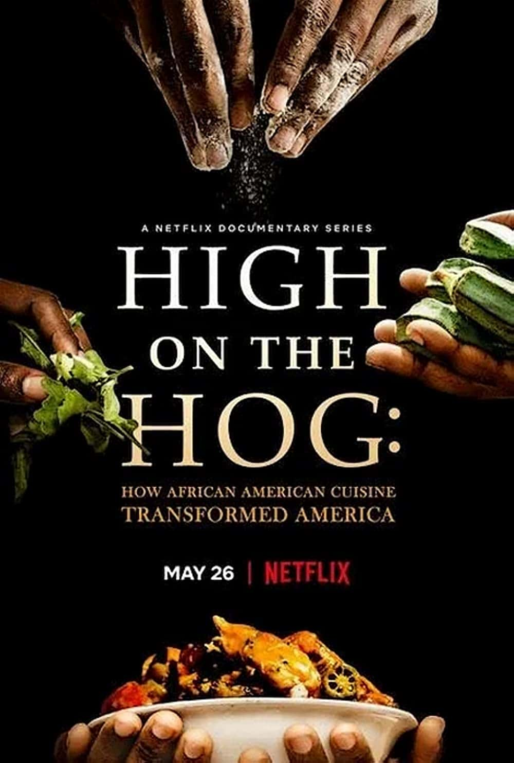 原版纪录片《非裔美国人的美食如何改变美国/High on the Hog How African American Cuisine Transformed America》S01 720p NF WEBRip DDP5 1 x264-T4H 原版无字纪录片解说素材1080高清下载