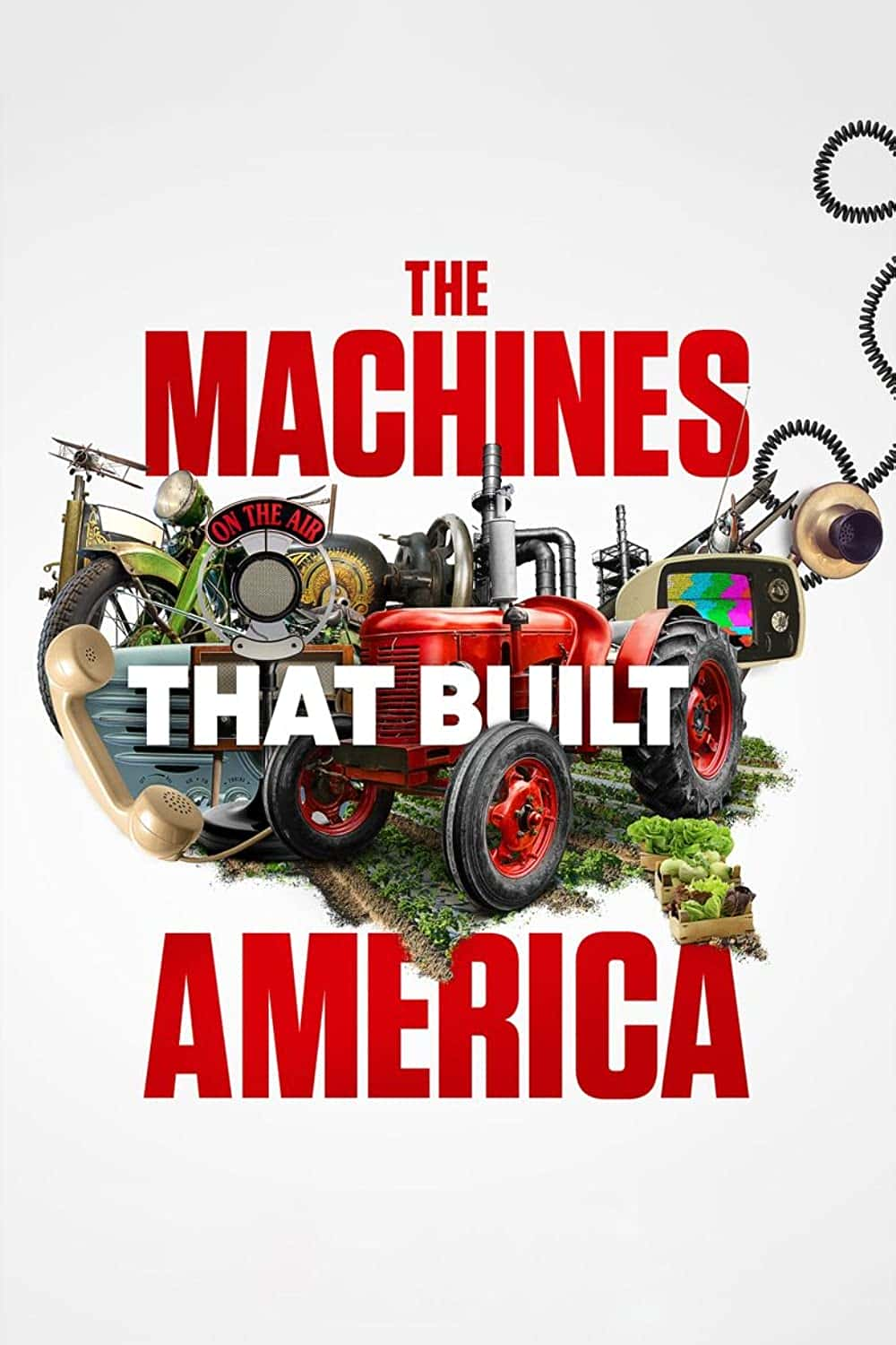 原版纪录片《建造美国的机器/The Machines That Built America》S01 HULU WEBRip x264-ION10 原版无字纪录片解说素材1080高清下载