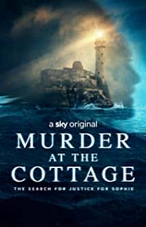 原版纪录片《小屋谋杀案 为索菲伸张正义/Murder At The Cottage The Search For Justice For Sophie》S01 WEBRip x264-ION10 原版无字纪录片解说素材1080高清下载