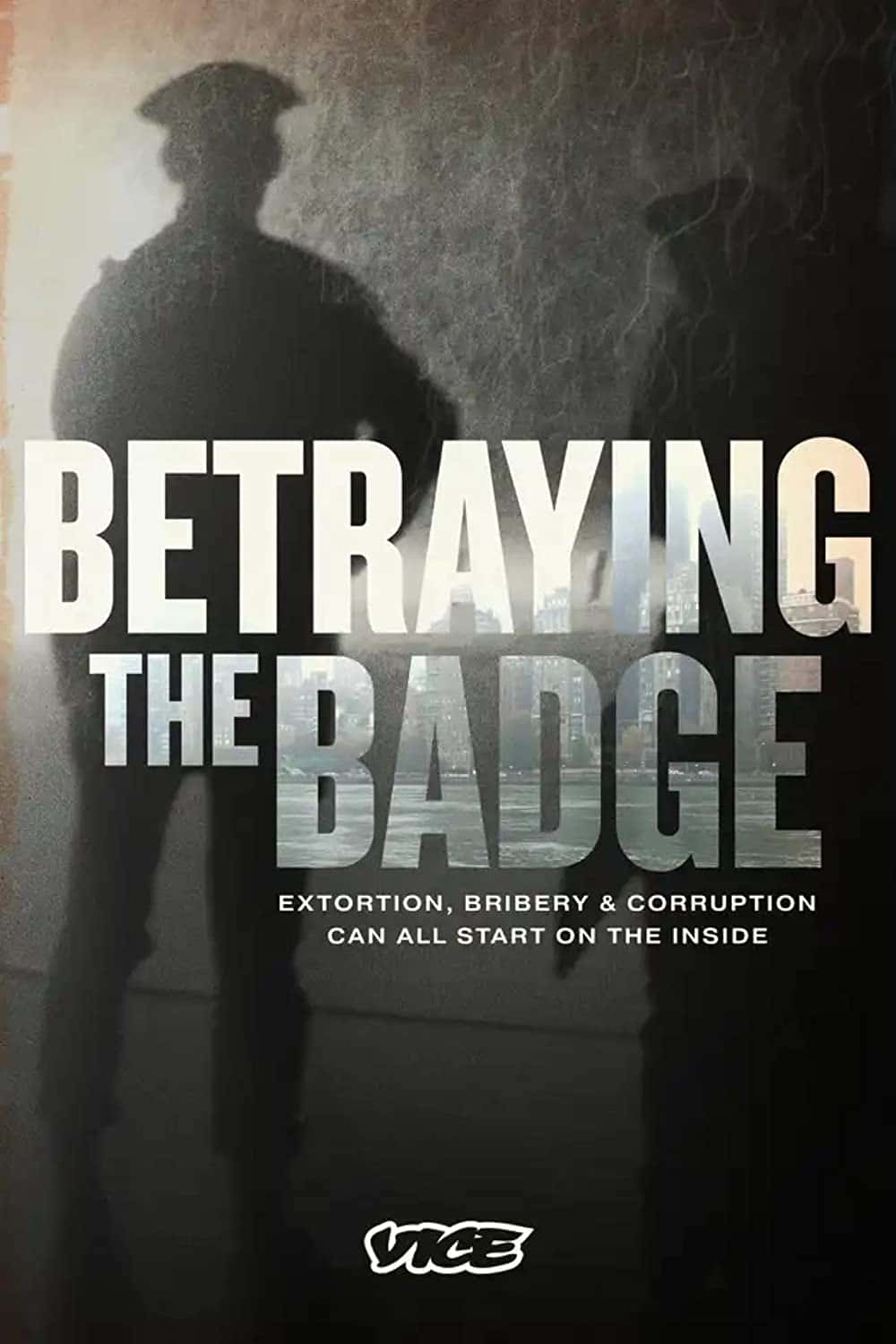 原版纪录片《背叛徽章/Betraying The Badge》S01 1080p HULU WEBRip AAC2 0 x264-Cinefeel 原版无字纪录片解说素材1080高清下载