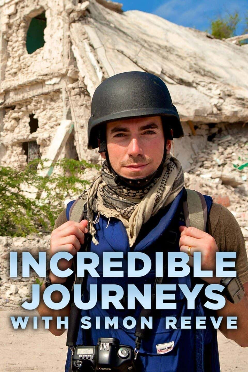 原版纪录片《与西蒙·里夫的不可思议的旅程/Incredible Journeys With Simon Reeve》S01 1080p HDTV H264-CBFM 原版无字纪录片解说素材1080高清下载