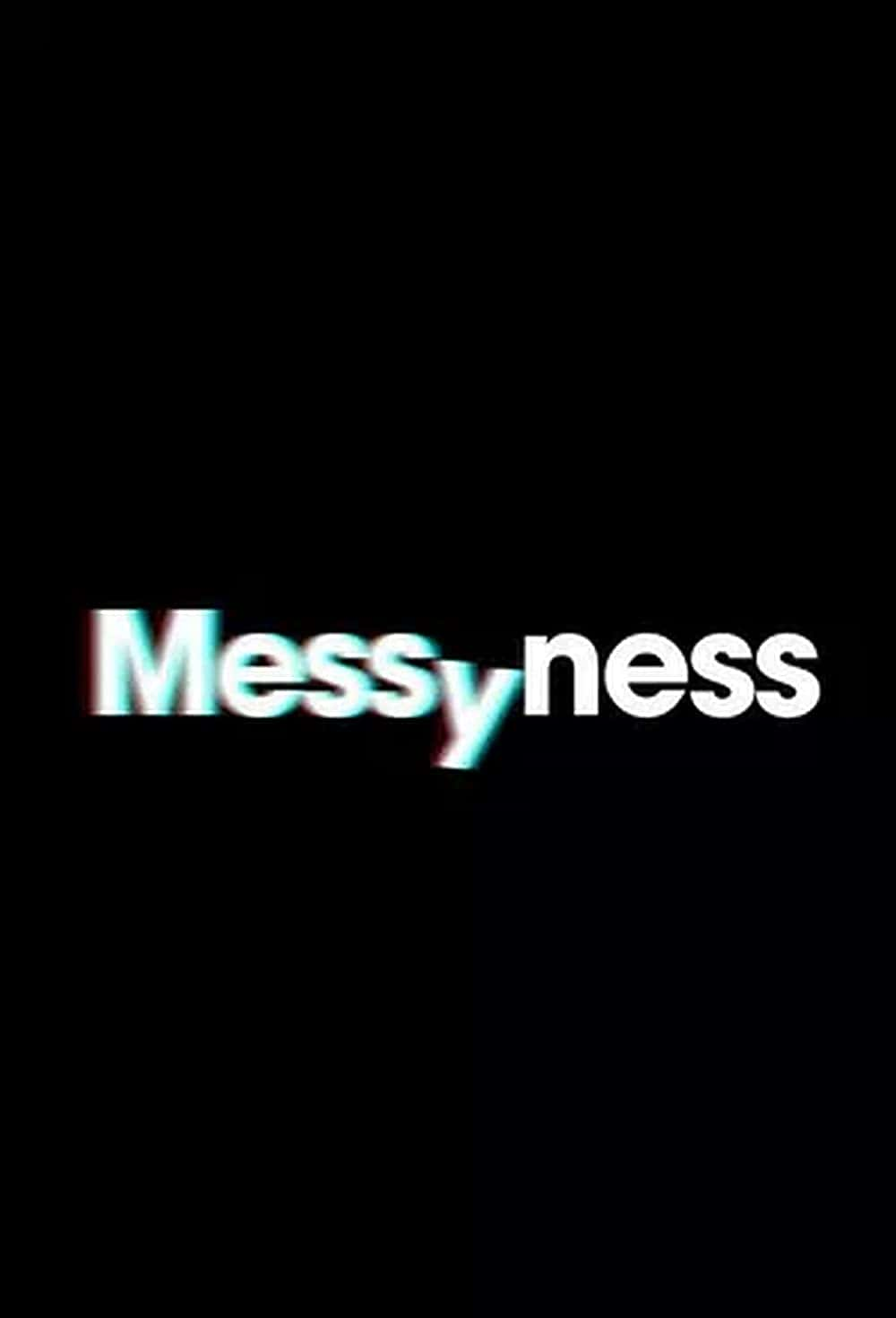 原版纪录片《凌乱/Messyness》S01 720p WEBRip AAC2 0 x264-BAE 原版无字纪录片解说素材1080高清下载