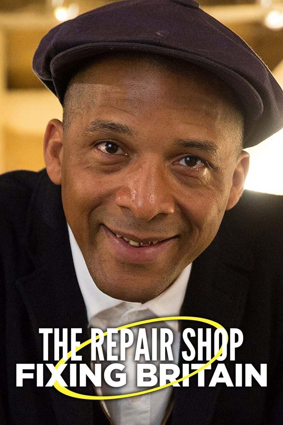 原版纪录片《修理英国的维修店/The Repair Shop Fixing Britain》S01 720p iP WEBRip AAC2 0 x264-SOIL 原版无字纪录片解说素材1080高清下载