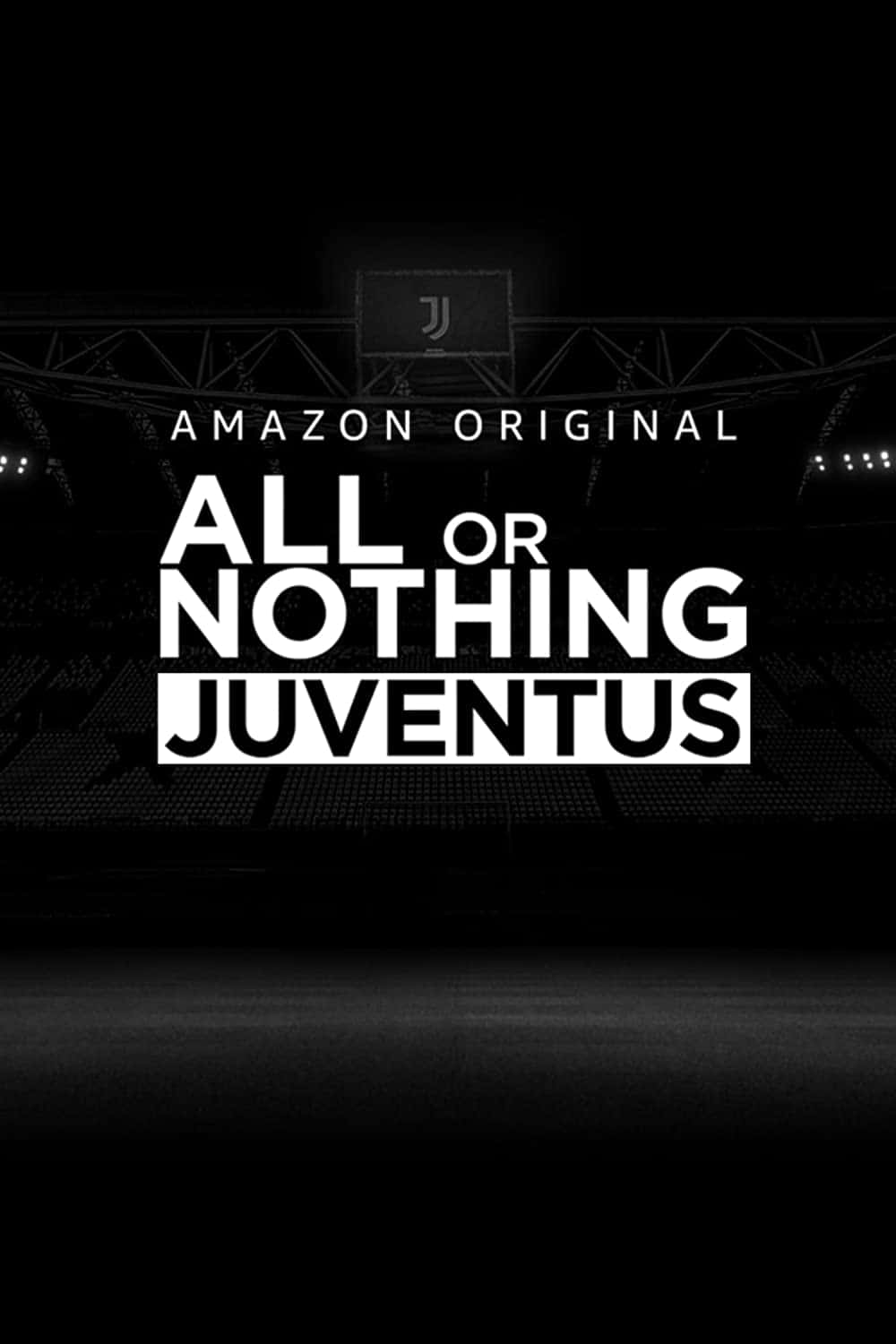 原版纪录片《全有或全无 尤文图斯/All or Nothing Juventus》S01 WEBRip x264-ION10 原版无字纪录片解说素材1080高清下载