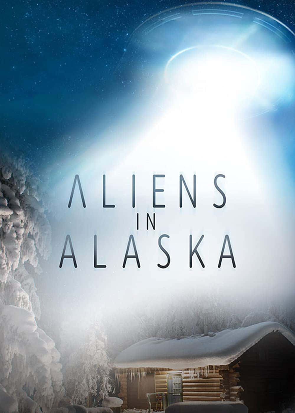 原版纪录片《阿拉斯加的外星人/Aliens in Alaska》S01 1080p DSCP WEBRip DDP2 0 x264-MIXED 原版无字纪录片解说素材1080高清下载