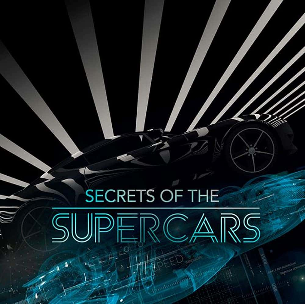 原版纪录片《超级跑车的秘密/Secrets Of The Supercars》S01 1080p HDTV H264-CBFM 原版无字纪录片解说素材1080高清下载