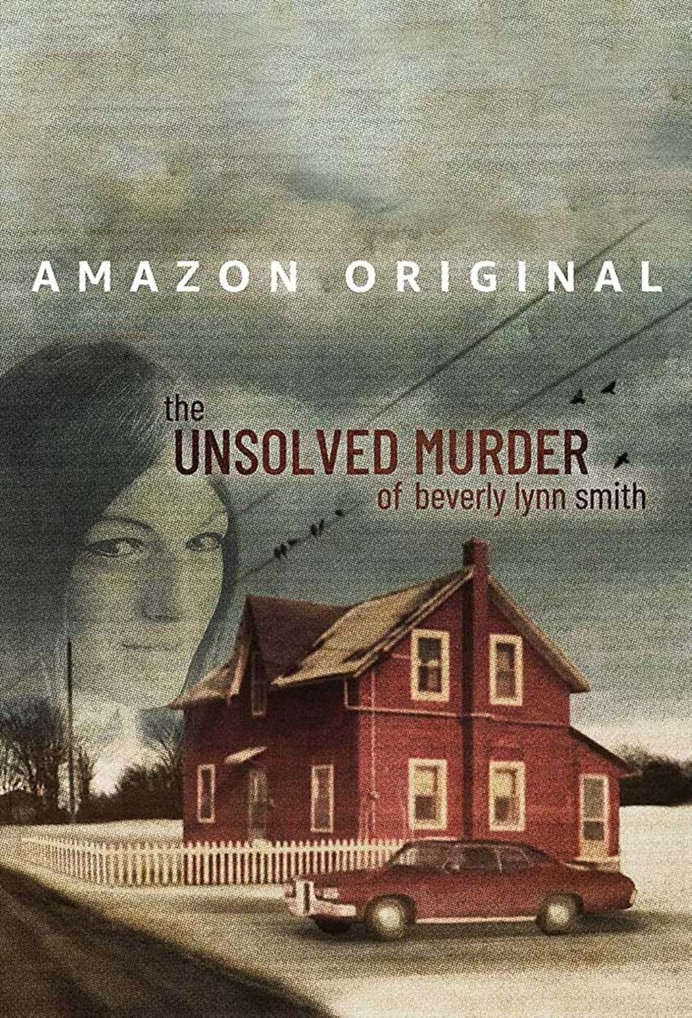 原版纪录片《贝弗利·林恩·史密斯未破谋杀案/The Unsolved Murder of Beverly Lynn Smith》S01 WEBRip x265-ION265 原版无字纪录片解说素材1080高清下载