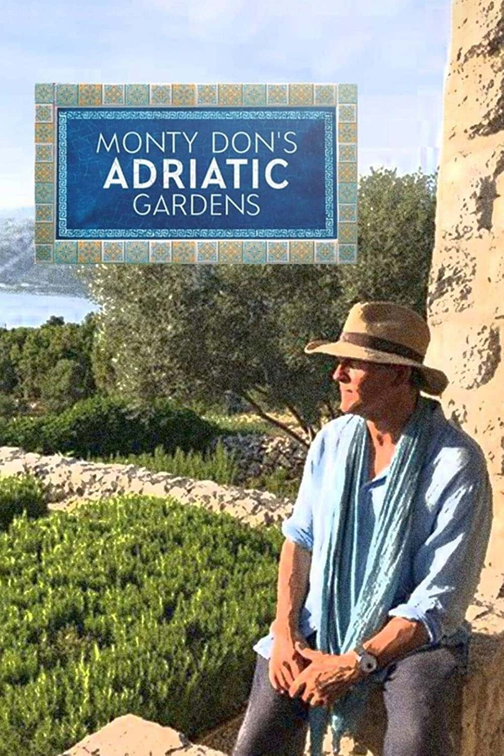 原版纪录片《蒙蒂唐斯亚得里亚海花园/Monty Dons Adriatic Gardens》S01 WEBRip x265-ION265 原版无字纪录片解说素材1080高清下载