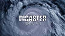 原版纪录片《灾难似曾相识/Disaster Deja Vu》S01 1080p WEBRip x265 原版无字纪录片解说素材1080高清下载