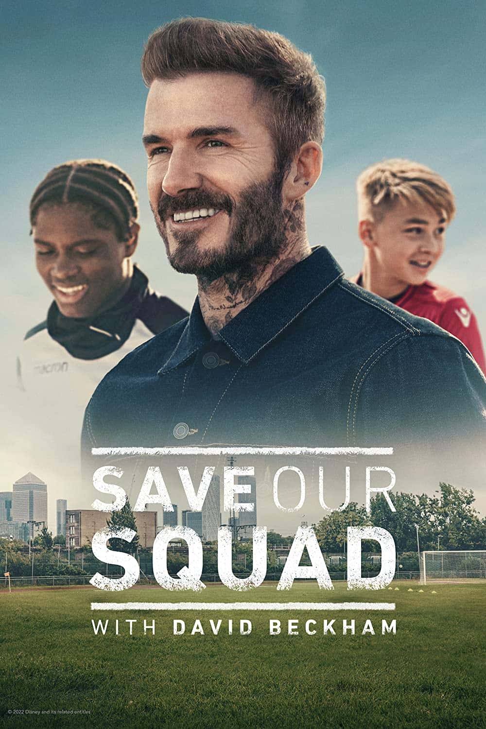 原版纪录片《与大卫·贝克汉姆一起拯救我们的球队/Save Our Squad with David Beckham》S01 WEBRip x264-ION10 原版无字纪录片解说素材1080高清下载