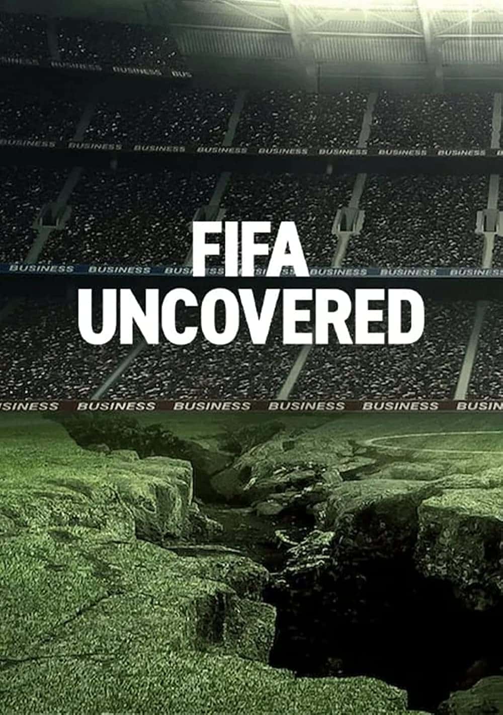 原版纪录片《国际足联揭秘/FIFA Uncovered》S01 WEBRip x264-ION10 原版无字纪录片解说素材1080高清下载