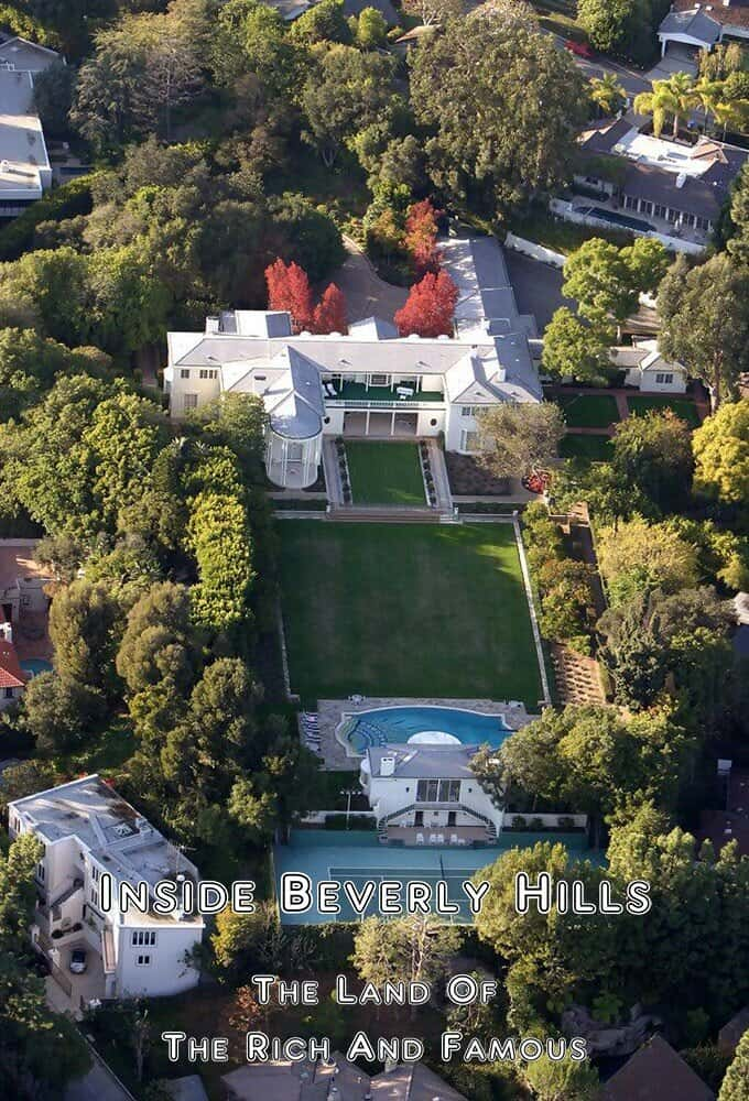 原版纪录片《比佛利山庄内部富人和名人之地/Inside Beverly Hills The Land of the Rich and Famous》S01 1080p HDTV H264-DARKFLiX 原版无字纪录片解说素材1080高清下载