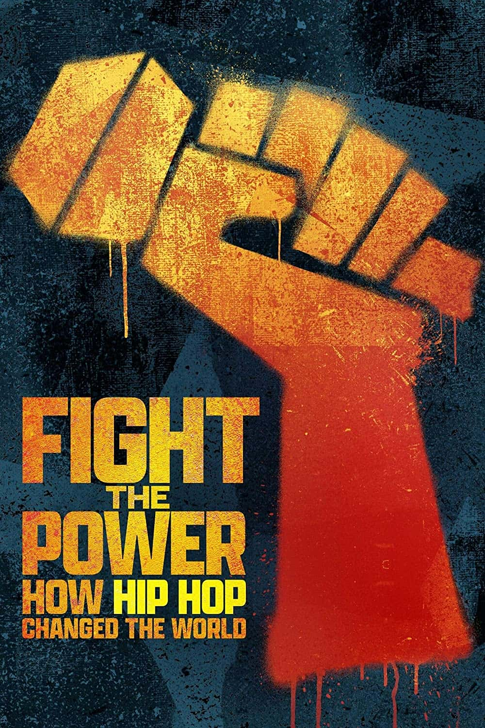 原版纪录片《对抗权力 Hip Hop 如何改变世界/Fight the Power How Hip Hop Changed the World》S01 1080p WEBRip AAC2 0 x264-CBFM 原版无字纪录片解说素材1080高清下载