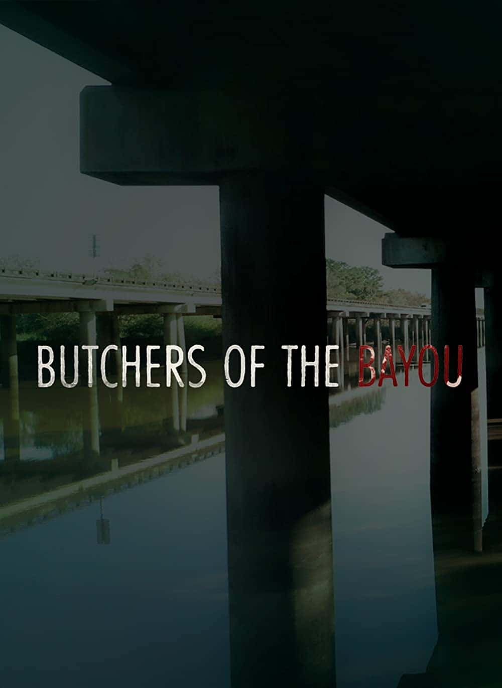 原版纪录片《河口屠夫/Butchers of the Bayou》S01 1080p AMZN WEBRip DDP2 0 x264-OPUS 原版无字纪录片解说素材1080高清下载