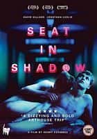 情色同性电影《阴影里的座(2016)/ Seat in Shadow》-电影资源1080P/720P/360P高清标清网盘BT迅雷下载