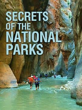 影视剧《国家公园的秘密 第一季(2020)/ Secrets of the National Parks》-影视资源1080P/720P/360P高清标清网盘BT迅雷下载