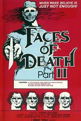 恐怖纪录电影《死亡真面目2(1981)/ Faces of Death II》-电影资源1080P/720P/360P高清标清网盘BT迅雷下载