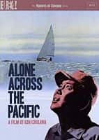 冒险电影《独渡太平洋(1963)/ 太平洋ひとりぼっち/Alone Across the Pacific / Taiheiyo hitori-botchi》-电影资源1080P/720P/360P高清标清网盘BT迅雷下载