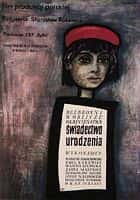 战争电影《出生证明(1961)/ Swiadectwo urodzenia/Birth Certificate》-电影资源1080P/720P/360P高清标清网盘BT迅雷下载