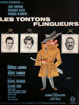 喜剧动作犯罪电影《亡命的老舅们(1963)/ Les tontons flingueurs》-电影资源1080P/720P/360P高清标清网盘BT迅雷下载