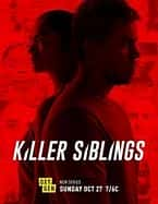 犯罪影视剧《同胞杀人犯 第一季(2019)/ Killer Siblings》-影视资源1080P/720P/360P高清标清网盘BT迅雷下载