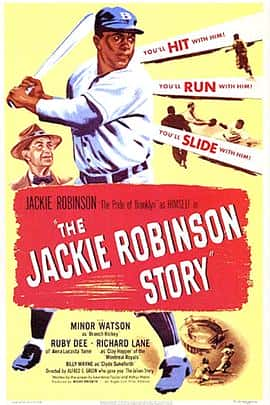 剧情传记运动电影《杰基·罗宾逊的故事(1950)/ The Jackie Robinson Story/傑基·羅賓森的故事》-电影资源1080P/720P/360P高清标清网盘BT迅雷下载