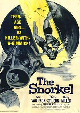 剧情悬疑犯罪电影《水下呼吸器(1958)/ The Snorkel/金玉鸳盟》-电影资源1080P/720P/360P高清标清网盘BT迅雷下载