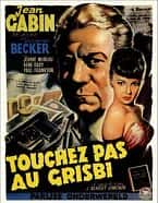 剧情犯罪电影《金钱不要碰(1954)/ Touchez pas au grisbi/别碰钱财 / 赃款勿动 / 不要碰珠宝 / Grisbi / Hands Off the Loot》-电影资源1080P/720P/360P高清标清网盘BT迅雷下载