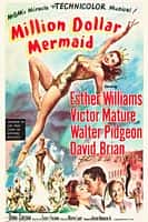 剧情歌舞传记电影《百万美人鱼(1952)/ Million Dollar Mermaid/出水芙蓉》-电影资源1080P/720P/360P高清标清网盘BT迅雷下载