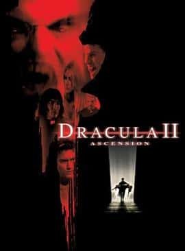 恐怖电影《吸血鬼2(2003)/ Dracula II: Ascension/吸血鬼2耶稣升天》-电影资源1080P/720P/360P高清标清网盘BT迅雷下载