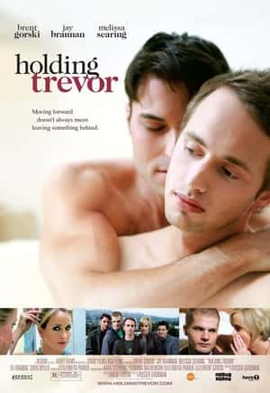 剧情爱情同性电影《抱紧眼前人(2007)/ Holding Trevor》-电影资源1080P/720P/360P高清标清网盘BT迅雷下载