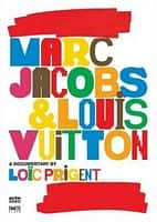 纪录电影《雅各布斯和路易威登(2007)/ Marc Jacobs &amp; Louis Vuitton/LV王子》-电影资源1080P/720P/360P高清标清网盘BT迅雷下载