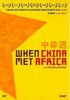 纪录家庭冒险News电影《中非遇(2010)/ When China Met Africa/Afrique, l'ambition chinoise / Die Chinesen in Afrika / ChAfrica》-电影资源1080P/720P/360P高清标清网盘BT迅雷下载