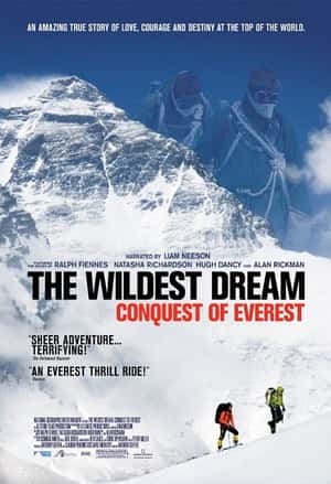 纪录传记冒险电影《最狂野的梦想：征服珠峰(2010)/ The Wildest Dream/最狂野的梦》-电影资源1080P/720P/360P高清标清网盘BT迅雷下载