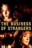 剧情惊悚电影《The Business of Strangers(2001)》-电影资源1080P/720P/360P高清标清网盘BT迅雷下载