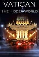 纪录电影《梵蒂冈：隐秘的世界(2011)/ Vatican The Hidden World/梵蒂岡的神秘面紗(台)》-电影资源1080P/720P/360P高清标清网盘BT迅雷下载