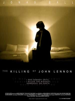 剧情犯罪电影《刺杀约翰·列侬(2006)/ The Killing of John Lennon/刺杀约翰蓝侬》-电影资源1080P/720P/360P高清标清网盘BT迅雷下载