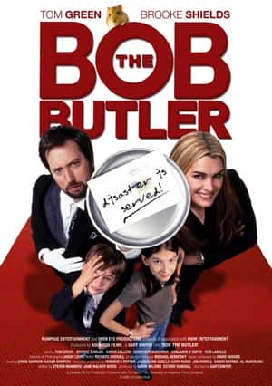 喜剧家庭电影《管家鲍勃(2005)/ Bob the Butler》-电影资源1080P/720P/360P高清标清网盘BT迅雷下载