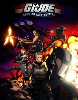 动作动画影视剧《特种部队：坚定(2009)/ G.I. Joe: Resolute/G.I. Joe: Absolute》-影视资源1080P/720P/360P高清标清网盘BT迅雷下载